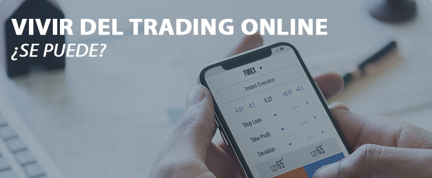 Se puede vivir del forex