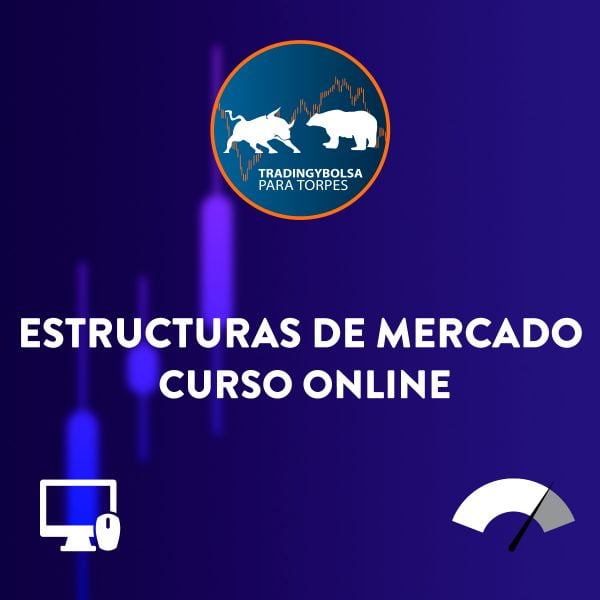 Curso Online de Estructuras de Mercado