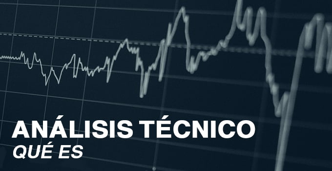 ANALISIS TECNICO - QUE ES