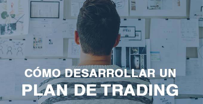 DESARROLLAR PLAN DE TRADING