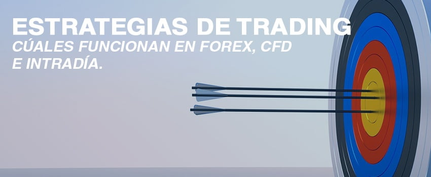 ESTRATEGIAS TRADING QUE FUNCIONAN