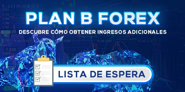 Lista de espera Plan B Forex