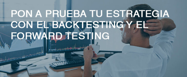 cabecera backtesting y forwaqrd testing