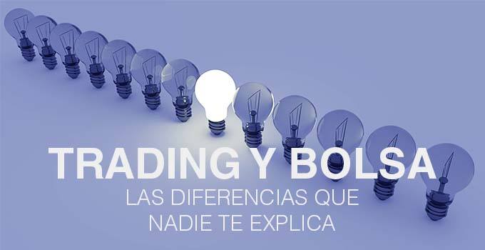 diferencias trading y bolsa