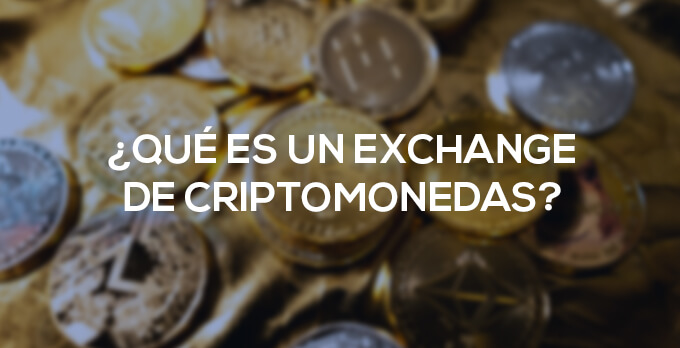 que es exchange en criptomonedas