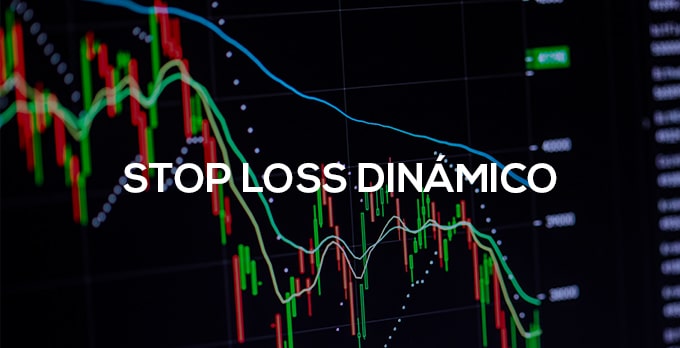 stop loss dinámico