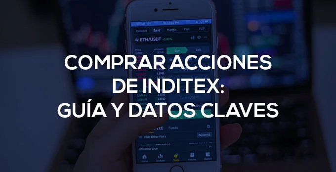 Guía para comprar acciones de inditext