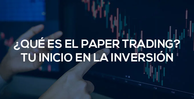 que es el paper trading