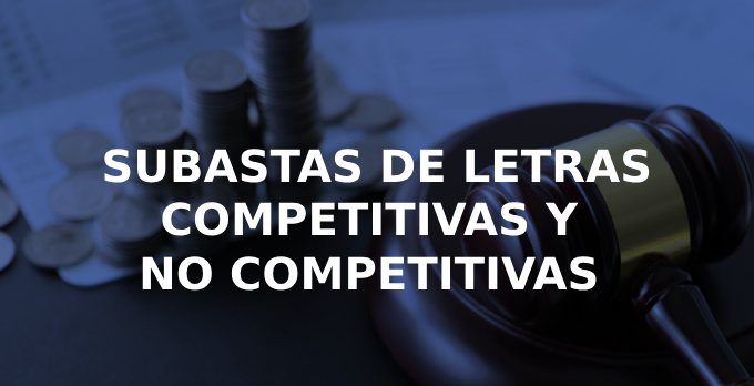 subasta-letras-competitivas-no-competitivas