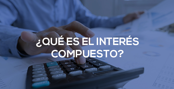 que es el interes compuesto