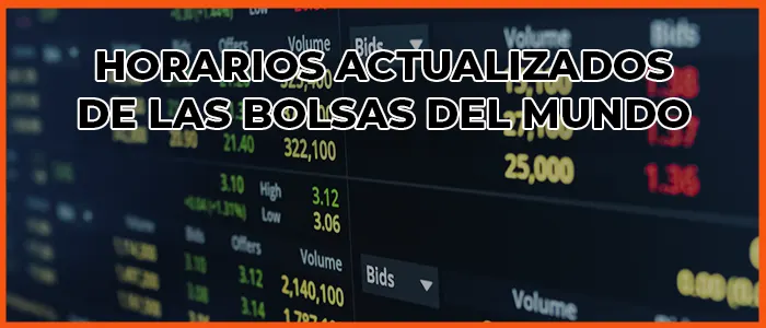 Horarios actualizados de las bolsas del mundo